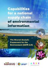 Thumbnail - Capabilities for a national supply chain of environmental information : The Shared Analytic Framework for the Environment (SAFE 2.0)