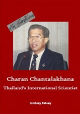 Thumbnail - Charan Chantalakhana : Thailand's International Scientist.