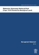 Thumbnail - Melsonby (Gaarraay) National Park (Cape York Peninsula Aboriginal Land) : management statement 2013
