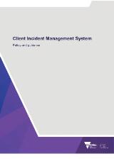 Thumbnail - Client incident management system : policy and guidance.