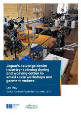 Thumbnail - Japan's selvedge denim industry- spinning dyeing and weaving cotton to small scale workshops and garment makers
