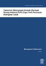 Thumbnail - Yamarrinh Wachangan Islands (Denham Group) National Park (Cape York Peninsula Aboriginal Land) : management statement 2013