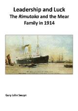 Thumbnail - Leadership and luck : the Rimutaka and the Mear Family in 1914