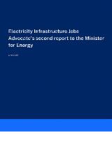 Thumbnail - Electricity infrastructure Jobs Advocate's second report to the Minister for Energy.