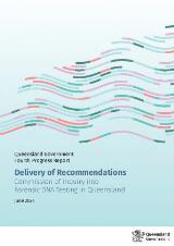 Thumbnail - Queensland Government fourth progress report : delivery of recommendations : Commission of Inquiry into Forensic DNA Testing in Queensland.