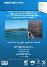 Thumbnail - PIRSA initiative II: carrying capacity of Spencer Gulf: hydrodynamic and biogeochemical measurement modelling and performance monitoring: final report for the Fisheries Research and Development Corporation