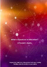 Thumbnail - What is quantum in education? : a parent's guide