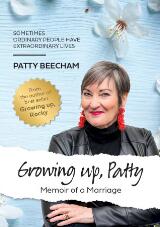 Thumbnail - Growing up, Patty : Memoir of a Marriage