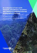 Thumbnail - An evaluation of rare earth elements, phosphorus, vanadium and rhenium in sediment starved stratigraphy in Victoria.