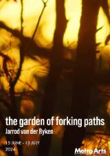 Thumbnail - The garden of forking paths : Jarrod van der Ryken.