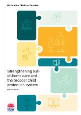 Thumbnail - Strengthening out-of-home care and the broader child protection system.