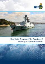 Thumbnail - Blue Water Command: The Evolution of Authority on Chinese Warships.