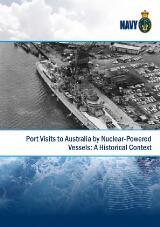 Thumbnail - Port Visits to Australia by Nuclear-Powered Vessels: A Historical Context.