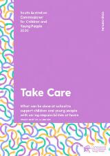 Thumbnail - Take care : what can be done at school to support children and young people with caring responsibilities at home