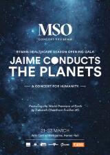 Thumbnail - Ryman Healthcare Season Opening Gala: Jaime conducts The Planets : 21-23 March [2024], Arts Centre Melbourne, Hamer Hall.