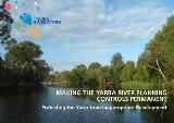 Thumbnail - Making the Yarra River planning controls permanent : protecting the Yarra from inappropriate development.