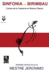 Thumbnail - Sinfonia de Birimbau : Cultura de la Capoeira en Música Clásica - Edi Rev. 2024.