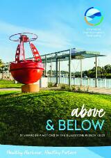 Thumbnail - Above and below :  stewardship actions in the Gladstone Region / Gladstone Healthy Harbour Partnership.