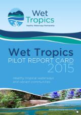 Thumbnail - Wet Tropics Waterway Health Report Card.