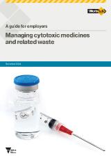Thumbnail - Managing cytotoxic medicines and related waste : A guide for employers.