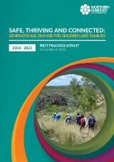 Thumbnail - Safe, Thriving and Connected: Generational Change for Children and Families : First Progress Report November 2018.