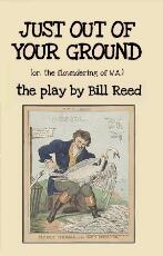 Thumbnail - Just out of your ground : (or the floundering of W.A.) the play