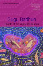 Thumbnail - Gugu Badhun : people of the Valley of Lagoons
