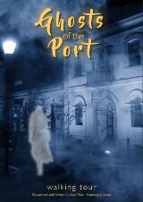 Thumbnail - Ghosts of the Port Self-Guided Walking Tour
