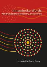 Thumbnail - Innamincka words : Yandruwandha dictionary and stories