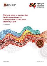 Thumbnail - National guide to a preventive health assessment for Aboriginal and Torres Strait Islander people.