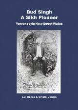 Thumbnail - Bud Singh : a sikh pioneer Yerranderie N.S.W.