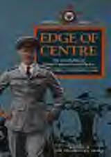 Thumbnail - Edge of centre : the eventful life of group captain Gerald Packer