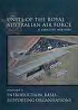 Thumbnail - Units of the Royal Australian Air Force : a concise history : introduction, bases, supporting organisations