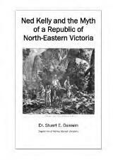Thumbnail - Ned Kelly and the myth of a republic of North-Eastern Victoria