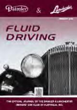Thumbnail - Fluid driving : the official journal of the Daimler & Lanchester Owners' Car Club of Australia, Inc.