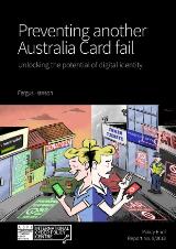 Thumbnail - Preventing another Australia card fail : unlocking the potential of digital identity