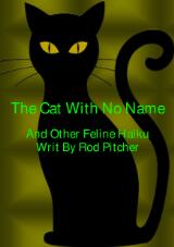 Thumbnail - The cat with no name : and other feline haiku