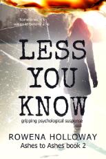 Thumbnail - Less you know : gripping psychological suspense
