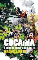 Cocaina : a book on those who make it