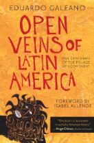 Open veins of Latin America : five centuries of the pillage of a continent