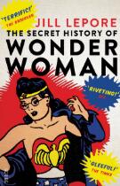 The secret history of Wonder Woman