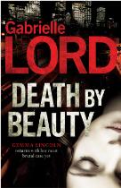 Death By Beauty : A PI Gemma Lincoln Novel