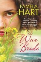 The War Bride : A gorgeously romantic story of love, betrayal and new beginnings