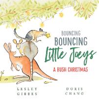 Bouncing Bouncing Little Joeys : A Bush Christmas.