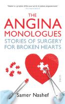 The angina monologues : stories of surgery for broken hearts