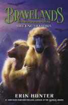 Bravelands : Shifting Shadows (Bravelands, Book 4