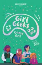 Girl Geeks. 2, Game On.