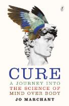 Cure : a journey into the science of mind over body