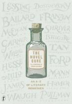 The novel cure : an A - Z of literary remedies