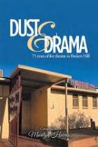 Dust & drama : 75 years of live theatre in Broken Hill